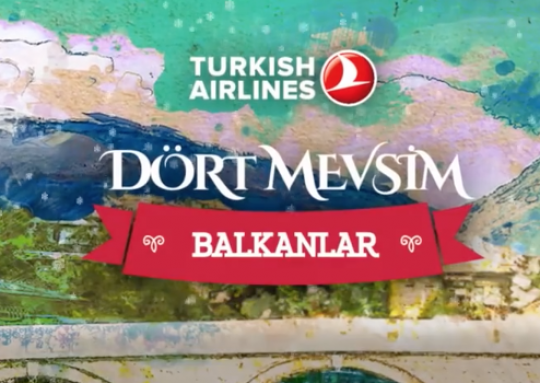 Turkish Airlines 4 Mevsim Balkanlar Commercial
